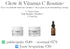 Glow & Vitamin C Routine